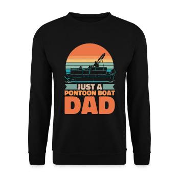 Pontonboot Vater Just A Pontoon Boat Dad - Unisex Pullover - Schwarz - Vorne - Alina (178cm) & Michal (187cm)