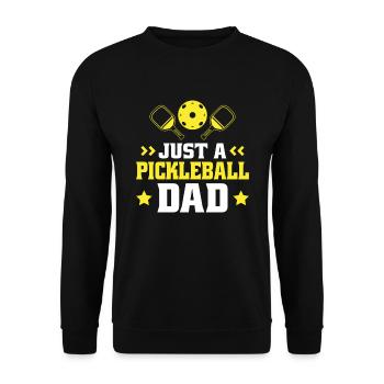 Pickleball Vater Just A Pickleball Dad - Unisex Sweatshirt - black - Front - Alina (178cm) & Michal (187cm)