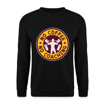 Health Coach No Coffee No Gym Teacher Coffee Lover - Unisex Sweatshirt - black - Front - Alina (178cm) & Michal (187cm)