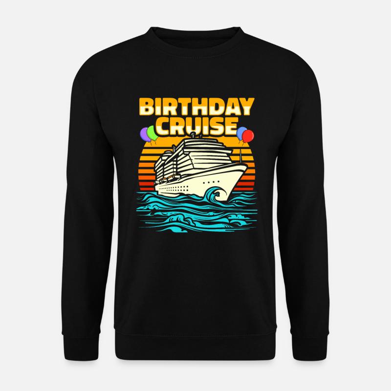 Croisière d’anniversaire à Kreuzfahrt - Sweat-shirt Unisexe - noir