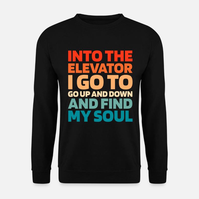 Elevator Elevator - Unisex Sweatshirt - black