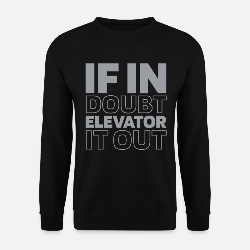 Elevator Elevator - Unisex Sweatshirt - black