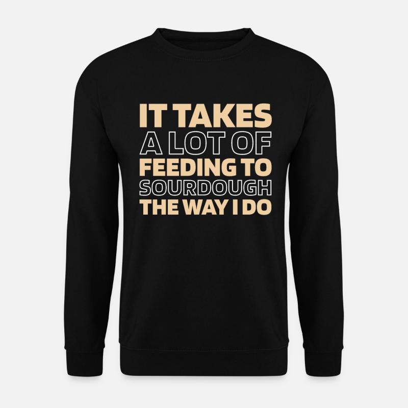 Sourdough bread - Unisex Sweatshirt - black
