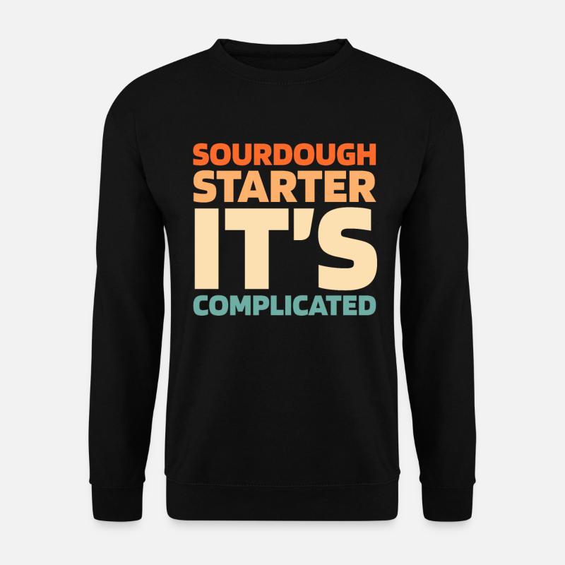 Sauerteig Brot - Unisex Pullover - Schwarz