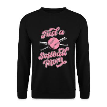 Softball Just A Softball Mom - Unisex Sweatshirt - black - Front - Alina (178cm) & Michal (187cm)