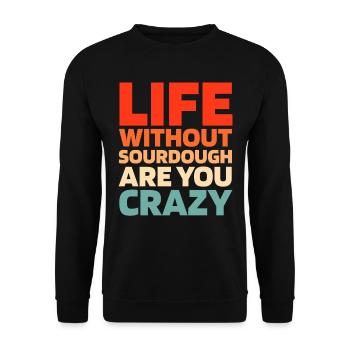 Sauerteig Brot - Unisex Pullover - Schwarz - Vorne - Alina (178cm) & Michal (187cm)