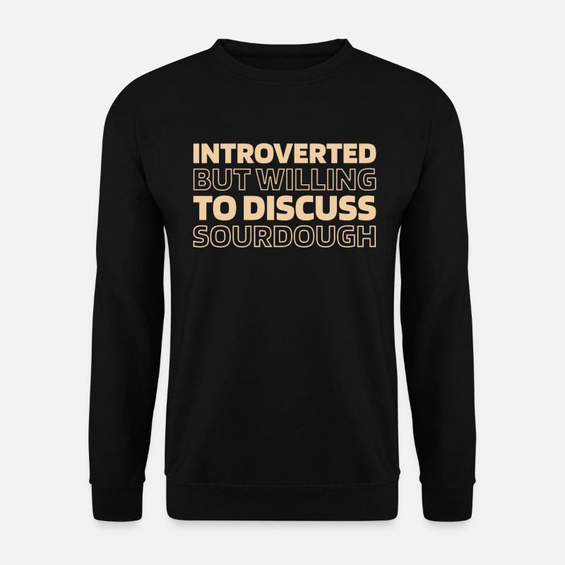 Sourdough bread - Unisex Sweatshirt - black