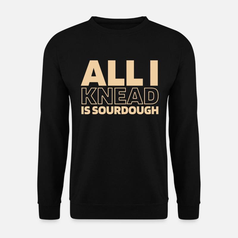 Sauerteig Brot - Unisex Pullover - Schwarz