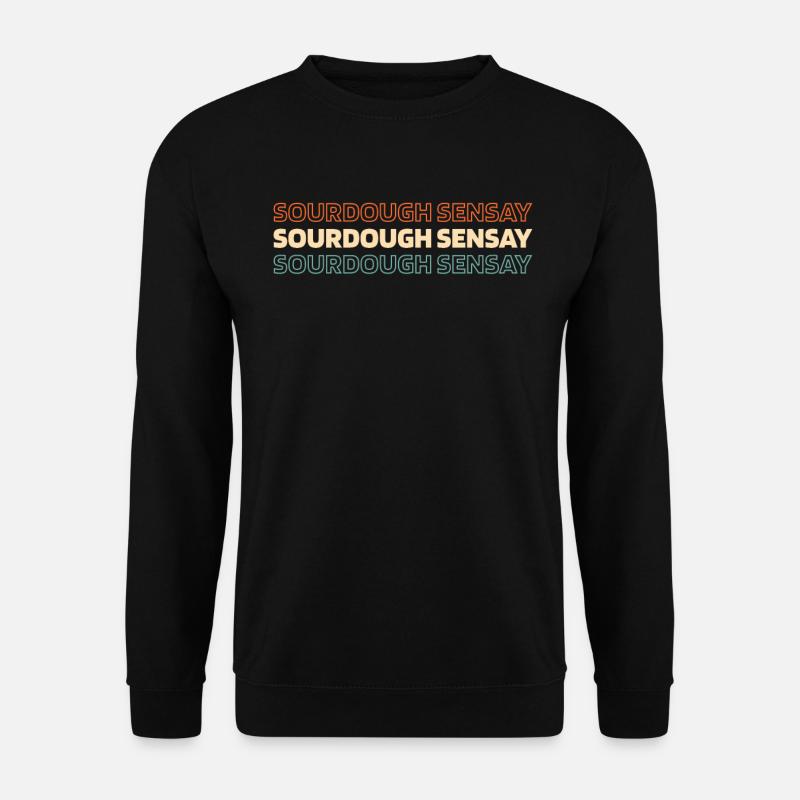 Sourdough bread - Unisex Sweatshirt - black