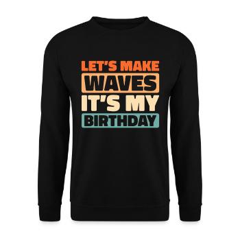 Kreuzfahrt Birthday Cruise - Unisex Pullover - Schwarz - Vorne - Alina (178cm) & Michal (187cm)