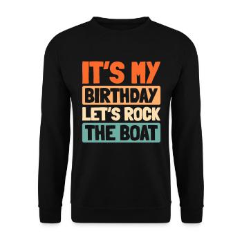 Kreuzfahrt Birthday Cruise - Unisex Pullover - Schwarz - Vorne - Alina (178cm) & Michal (187cm)