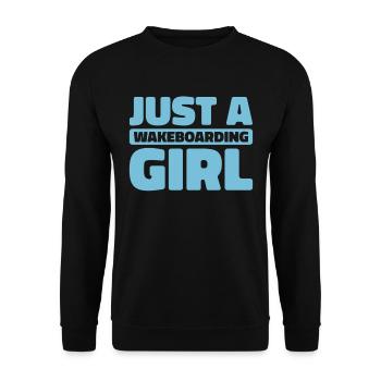Wakeboard Wakeboarder Just A Wakeboarding Girl - Unisex Pullover - Schwarz - Vorne - Alina (178cm) & Michal (187cm)