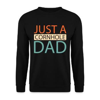 Cornhole Blind Hole Game Just A Cornhole Dad - Unisex Sweatshirt - black - Front - Alina (178cm) & Michal (187cm)