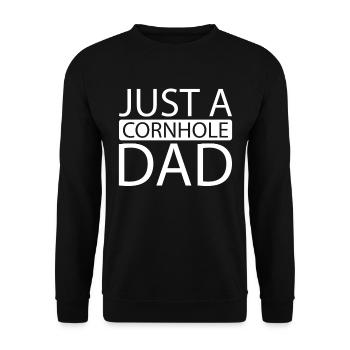 Cornhole Blind Hole Game Just A Cornhole Dad - Unisex Sweatshirt - black - Front - Alina (178cm) & Michal (187cm)
