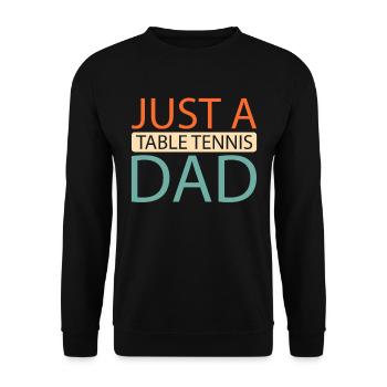 Tischtennis Pingpong Just A Table Tennis Dad - Sweat-shirt Unisexe - noir - Devant - Alina (178cm) & Michal (187cm)