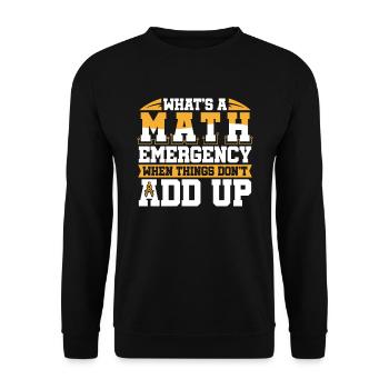 Mathe Mathematik Witzig Math Jeu de mots amusant - Sweat-shirt Unisexe - noir - Devant - Alina (178cm) & Michal (187cm)
