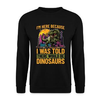 Paleontology I'm Here Because I Was Fossil Hunter - Unisex Pullover - Schwarz - Vorne - Alina (178cm) & Michal (187cm)