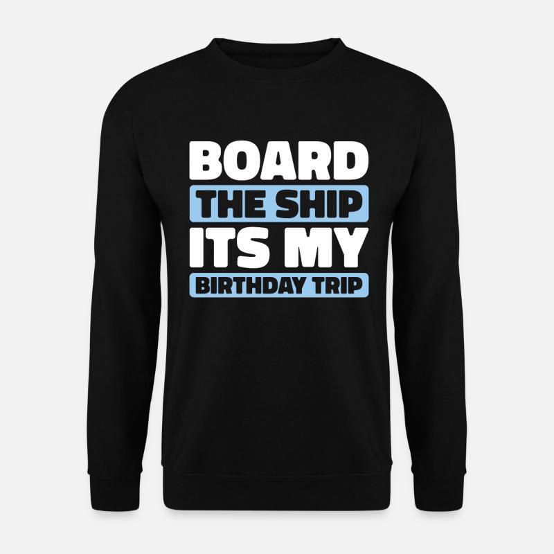 Kreuzfahrt - Unisex Pullover - Schwarz