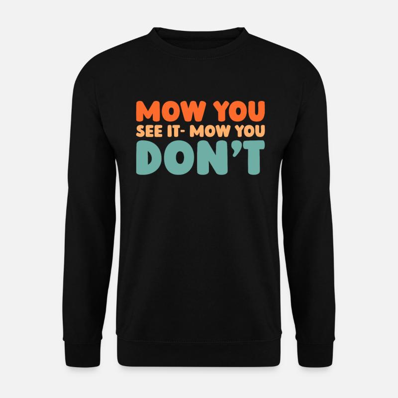 Rasenmäher Mähen - Unisex Pullover - Schwarz
