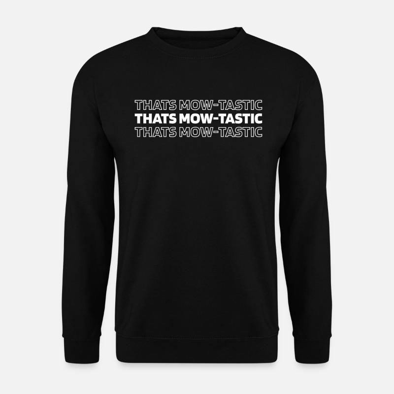 Lawn mower mowing - Unisex Sweatshirt - black