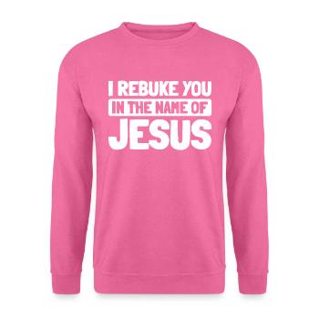 Christ Christentum - Unisex Pullover - Pink - Vorne