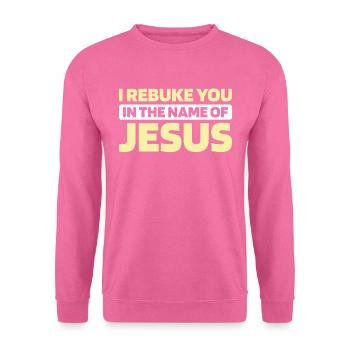 Christ Christentum - Unisex Pullover - Pink - Vorne