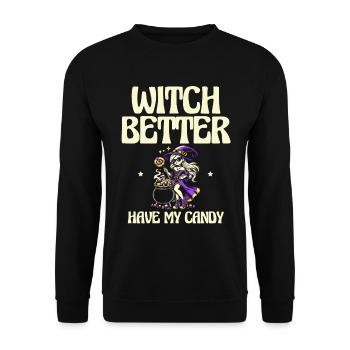 Hexe Besser Meine Süßigkeiten, Halloween Humor - Unisex Pullover - Schwarz - Vorne - Alina (178cm) & Michal (187cm)