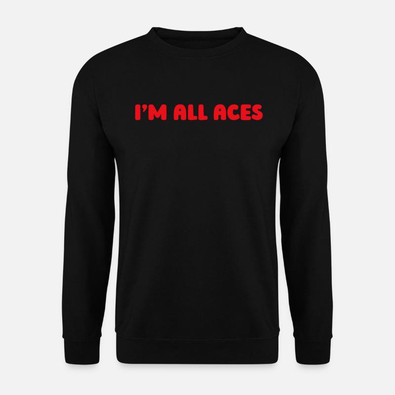 Poker Im All Aces - Unisex Pullover - Schwarz