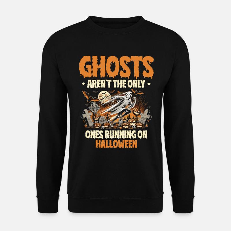 Halloween isn't just ghosts, cardio - Unisex Sweatshirt - black