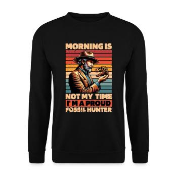 Fossil Hunter Morning Is Not My Time Archaeology - Unisex Pullover - Schwarz - Vorne - Alina (178cm) & Michal (187cm)