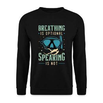 Spearfishing Breathing Is Optional Scuba Diver - Unisex Pullover - Schwarz - Vorne - Alina (178cm) & Michal (187cm)