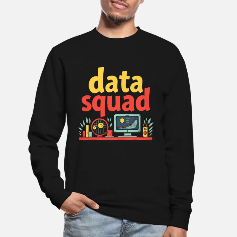Data Science Data Analyst Squad Unisex Sweatshirt
