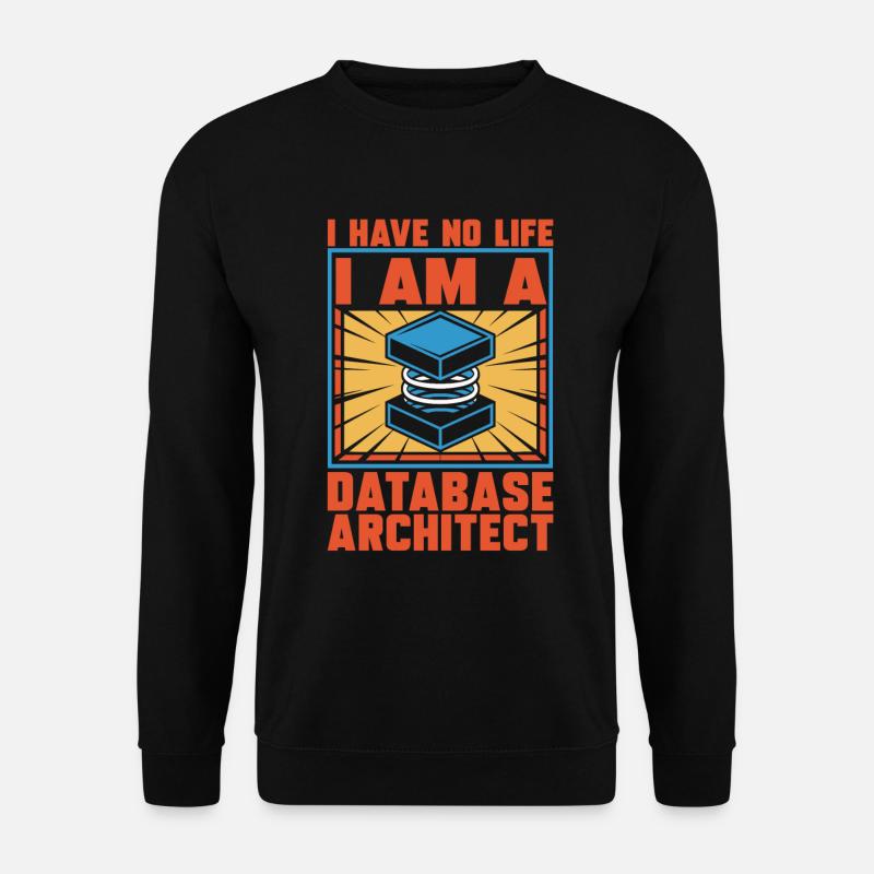 Datenbank Architekt - Unisex Pullover - Schwarz