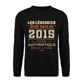 Légendes Sont Nées en 2015 Vintage Anniversaire - Sweat-shirt Unisexe - noir - Devant - Alina (178cm) & Michal (187cm)