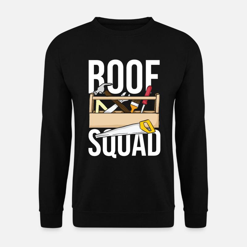 Roofer Squad - Unisex Sweatshirt - black