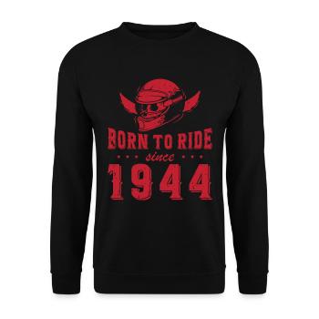 Né pour rouler depuis 1944 Cadeau de motard - Sweat-shirt Unisexe - noir - Devant - Alina (178cm) & Michal (187cm)
