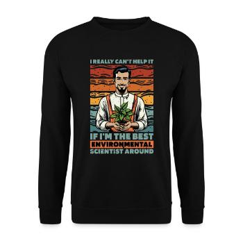 Environmental Scientist I Really Can't Biologist - Unisex Sweatshirt - black - Front - Alina (178cm) & Michal (187cm)