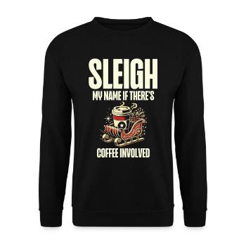Schlitten mein Name um Kaffee geht, Weihnachtsspaß - Unisex Pullover - Schwarz - Vorne - Alina (178cm) & Michal (187cm)