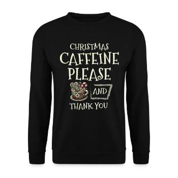 Caféine de Noël s’il vous plaît et merci Vœux de Noël - Sweat-shirt Unisexe - noir - Devant - Alina (178cm) & Michal (187cm)