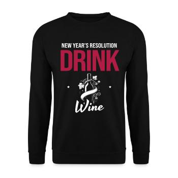 New Year's resolution: Drink more wine, wine goals - Unisex Sweatshirt - black - Front - Alina (178cm) & Michal (187cm)