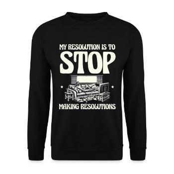 My resolution: no more New Year's resolutions - Unisex Sweatshirt - black - Front - Alina (178cm) & Michal (187cm)