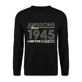 Génial depuis 1945 Vintage Cadeau d’anniversaire - Sweat-shirt Unisexe - noir - Devant - Alina (178cm) & Michal (187cm)