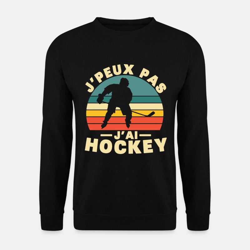 I Can't I Have Hockey Humor Gift - Unisex Pullover - Schwarz