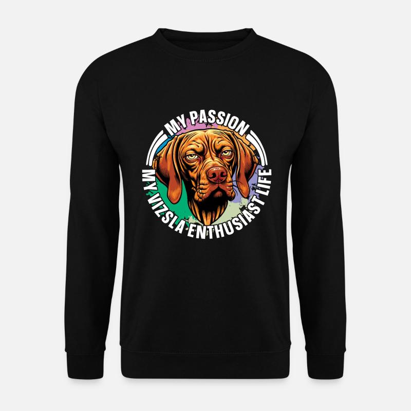 Vizsla Enthusiast My Passion My Vizsla Dog Breeder - Unisex Pullover - Schwarz