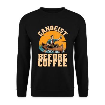Canoeist Before Coffee Rower Coffee Lover Canoeing - Unisex Sweatshirt - black - Front - Alina (178cm) & Michal (187cm)