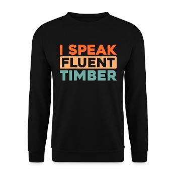 Wood chippers, forestry workers, lumberjacks - Unisex Sweatshirt - black - Front - Alina (178cm) & Michal (187cm)