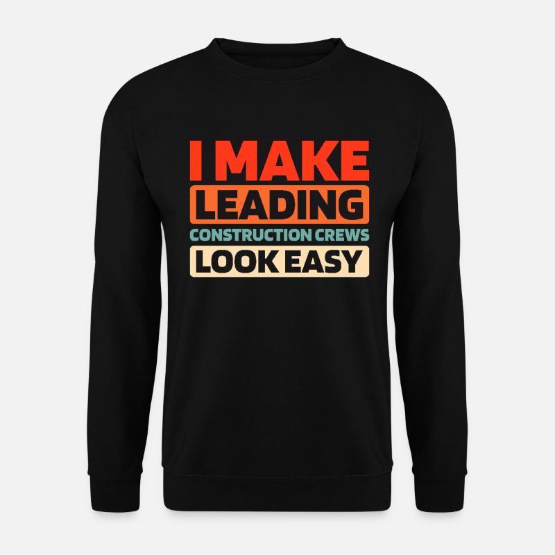 Construction foreman - Unisex Sweatshirt - black