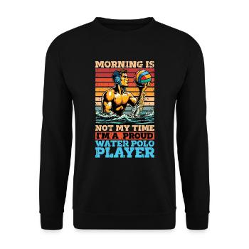 Le matin du water-polo n’est pas mon temps Sports de ballon - Sweat-shirt Unisexe - noir - Devant - Alina (178cm) & Michal (187cm)