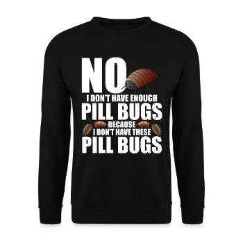 Roly Poly Owner Entomologist Isopod Owner Rollie - Unisex Pullover - Schwarz - Vorne - Alina (178cm) & Michal (187cm)