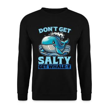 Observation des baleines Ne soyez pas salé Obtenez des créatures marines - Sweat-shirt Unisexe - noir - Devant - Alina (178cm) & Michal (187cm)